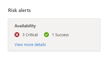 Screenshot that shows availability risk alerts with a count of problems found and a link to view more details.
